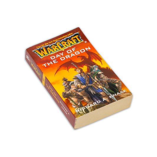 Warcraft: Day of the Dragon by Richard A. Knaak